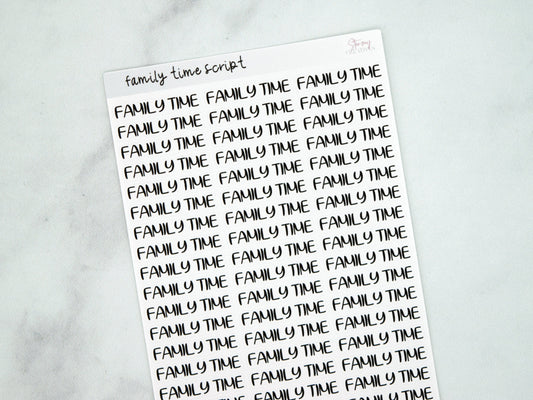 Family Time Script Stickers