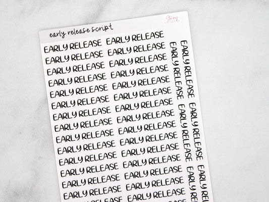 Early Release Script Stickers