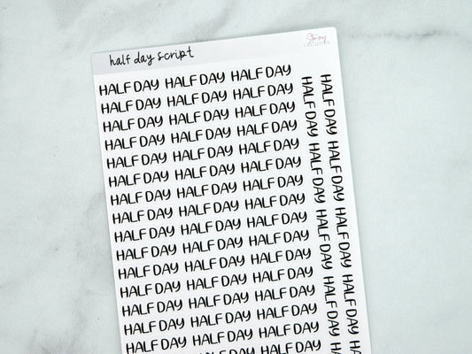 Half Day Script Stickers